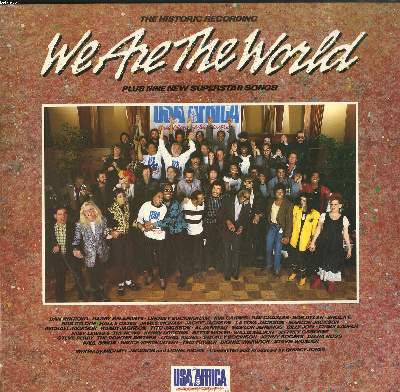DISQUE VINYLE 33T / THE HISTORIC RECORDING / WE ARE THE WORLD PLUS NINE SUPERSTAR SONGS