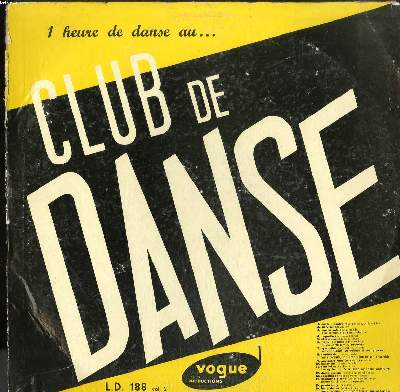 DISQUE VINYLE 33T / 1 HEURE DE DANSE AU... CLUB DE DANSE VOLUME 2