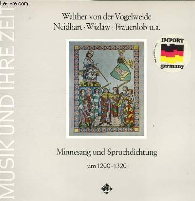 DISQUE VINYLE 33T MIR HAT HER GERHART ATZE EIN PFERT, UNDER DER LIINDEN AN DER HEIDE, NU ALREST LEBE ICH MIR WERDE, CHANCONETTA TEDESCHA I, WOL MICH DES TAGES DO MIR ALRERST IST WORDEN KUNT.