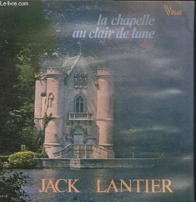 DISQUE VINYLE 33T LA CHAPELLE AU CLAIR DE LUNE, QUAND REFLEURIRONTLES LILAS BLANCS MARQUITA, LE TANGO DES FAUVETTES, CE N'EST QUE VOTRE MAIN, MADAME, LA RONDE DES HEURES, FUMEE AUX YEUX, LA REVOLTE DES JOUJOUX, CHARMANTE, ROSES DE PICARDIE.