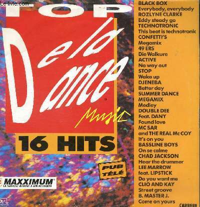 DISQUE VINYLE 33T EVERYBODY EVERYBODY, EDDY STEAGY GO, THIS BEAT IS TECHNOTRONIC, MEGAMIX, DIE WALKURE, NO WAY OUT, WAKE UP, BETTER DAY, SUMMER DANCE MEGAMIX, FOUND LOVE, IT'S ON YOU, ON SE CALME, HEAR THE DRUMMER, DO YOU WANT ME, STREET GROOVE.