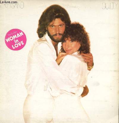 DISQUE VINYLE 33T GUILTY, WOMAN IN LOVE, RUN WILD, PROMISES, UHE LOVE INSIDE? WHAT KIND OF FOOL, LIFE STORY, NEVER GIVE UP, MAKE IT LIKE A MEMORY.