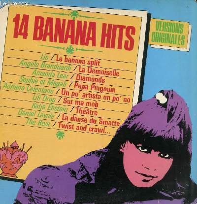 DISQUE VINYLE 33T LE BANANA SPLIT, UN PO'ARTISTA UN PO'NO, THEATRE, ROCKIN' ROLLIN' DISCO KING, SUR MA MOB, DIAMONDS, WOOLLY BULLY, LA DEMOISELLE, EVERY DAY AND EVERY NIGHT, TWIST AND CRAWL, LA LECON DE SKA, THAT'S LOVE, LA DANSE DU SMATTE, PAPA PINGOUIN.