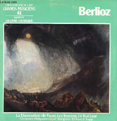 DISQUE VINYLE 33T LA DAMNATION DE FAUST, LES TROYENS, LE ROI LEAR.