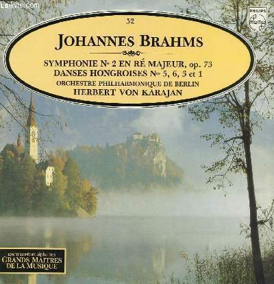 DISQUE VINYLE 33T SYMPHONIE N2 EN RE MAJEUR OP.73, DANSES HONGROISES N5,6,3 ET 1.