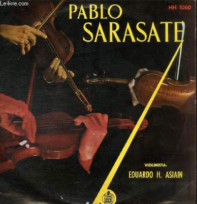 DISQUE VINYLE 33T AIRES GITANOS, ROMANZA ANDALUZA, ZATEADO, MALAGUENA, INTRODUCCION Y TARANTELA, CAPRICHO VASCO, DANZA ESPANOLA, HABANERA.