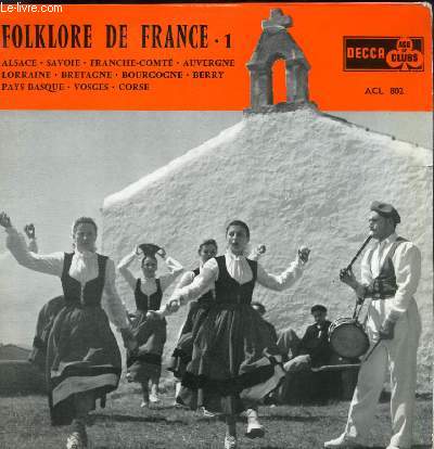 DISQUE VINYLE 33T FETE DE LA BIERE A SCHILTIGHEIM, BERGERONNETTE AVOISIENNE, JOYEUSE FRANCHE-COMTE, LO GOBATCHOUNO, LE P'TIT QUINQUIN, LES DEUX LORRAINES, L'AJACIENNE, BALE KASTEL POL, LES EPOUSEUX DU BERRY, ECHO DES ALPES, JOYEUX ENFANTS DE LA BOURGOGNE.