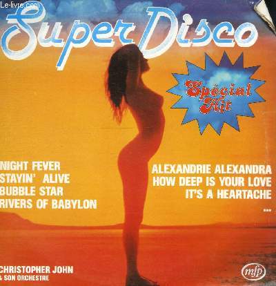 DISQUE VINYLE 33T NIGHT FEVER, I CAN'T STAND THE RAIN, STAYIN'ALIVE, LA VIE EN ROSE, AMOR AMOR, CA PLANE POUR MOI, BUBBLE STAR, RIVERS OF BABYLON, ALEXANDRIE ALEXANDRA, HOW DEEP IS YOUR LOVE, LET'S ALL CHANT, IT4S A HEARTACHE.