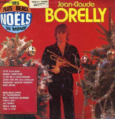 DISQUE VINYLE 33T PETIT PAPA NOEL, MINUIT CHRETIENS, IL EST NE LE DIVIN ENFANT, JESUS QUE MA JOIE DEMEURE, MIGNIGHT WINTER TRUMPET, NOEL BLANC, MON BEAU SAPIN, NOEL POUR LES MAMANS, DOUCE NUIT, AVE MARIA, WHITE HORN, VIVE LE VENT.