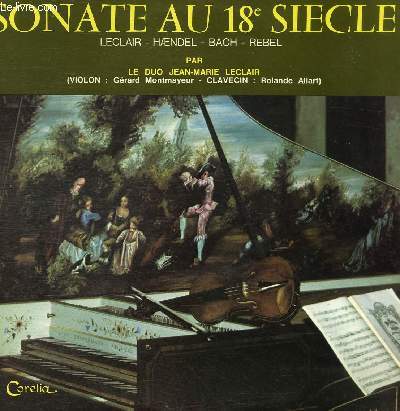 DISQUE VINYLE 33T SONATE EN RA MAJEUR POUR VIOLON ET BASSE CONTINUE, SONATE EN LA MAJEUR POUR VIOLON ET BASSE CONTINUE, 6EME SONATE POUR VIOLON ET CLAVECIN, RONDO 