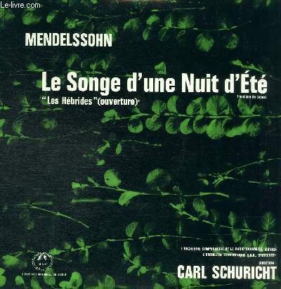 DISQUE VINYLE 33T LE SONGE D'UNE NUIT D'ETE, 