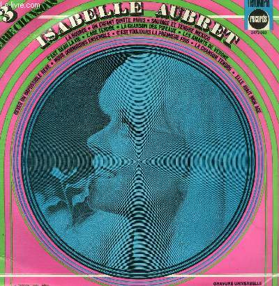 DISQUE VINYLE 33T LA SOURCE, UN ENFANT QUITTE PARIS, SAUVAGE ET TENDRE MEXICO, C'EST BEAU LA VIE, L4AGE TENDRE, LA CHANSON DES PIPEAUX, LES AMANTS DE VERONE, REVER UN IMPOSSIBLE REVE, NOUS DORMIRONS ENSEMBLE, C'EST TOUJOURS LA PREMIERE FOIS...