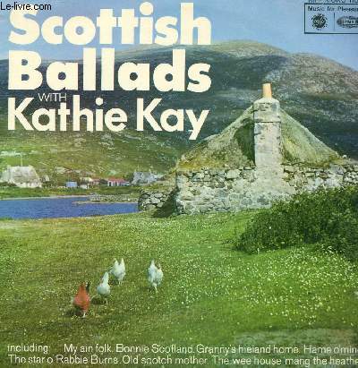 DISQUE VINYLE 33T HAME O'MINE, OLD SCOTCH MOTHER, A HOUSE WITH LOVE IN IT, THE STAR O'ROBBIE BURNS, MY AIN FOLK, HILLSIDE IN SCOTLAND, BONNIE SCOTLAND, GRANNY'S HIELAND HOME, SUDDENLY THERE'S A VALLEY, EV'RY DAY IS MOTHER'S DAY.....