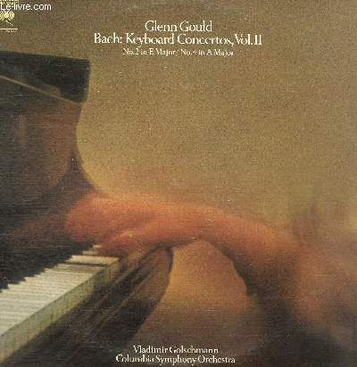 DISQUE VINYLE 33T CONCERTO NO.2 IN MAJOR FOR PIANO AND ORCHESTRA, CONCERTO NO.4 IN A MAJOR FOR PIANO AND ORCHESTRA, BWV 1055.