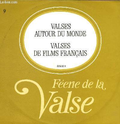 DISQUE VINYLE 33T VALSES AUTOUR DU MONDE, VALES DE FILMS FRANCAIS.