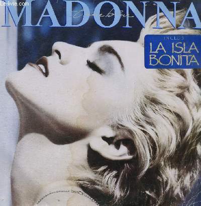 DISQUE VINYLE 33T CHERE'S THE PARTY, TRUE BLUE, LA ISLA BONITA, JIMMY JIMMY, LOVE MAKES THE WORLD GO ROUND, PAPA DON'T PREACH, OPEN YOU HEART, WHITE HEAT, LIVE TO TELL.