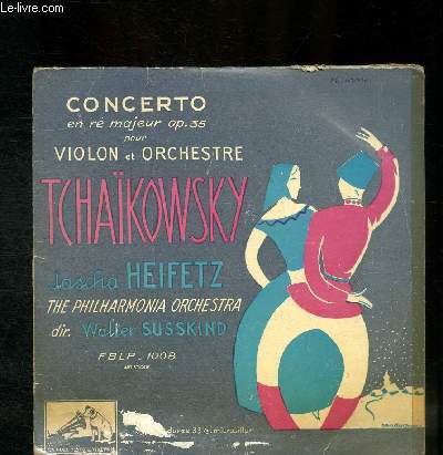 DISQUE VINYLE 33T CONCERTO EN RE MAJEUR OP. 35 POUR VIOLON ET ORCHEXTRE.