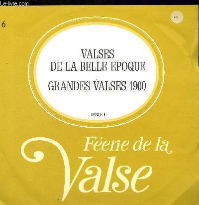 DISQUE VINYLE 33T VALSES DE LA BELLE EPOQUE, GRANDES VALSES 1900.