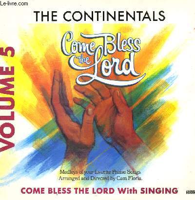 DISQUE VINYLE 33T LET THE WHOLE WORLD SING MEDLEY, O MAGNIFY THE LORD MEDLEY, WE BELIEVE, THY WORD AND SHINE JESUS SHINE, COME AND ENTER HIS PRESENCE AND LIFT UP YOUR SONG, HOLY TO THE LORD, A STORY AND A SONG FOR THE NATIONS....