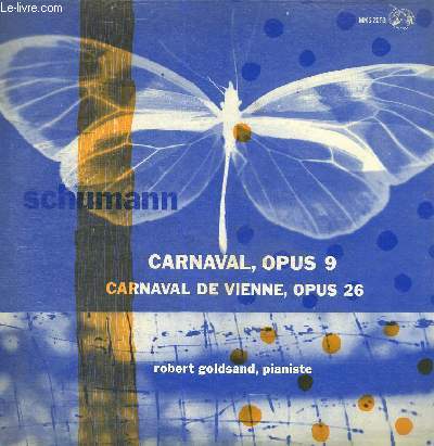 DISQUE VINYLE 33T CARNAVAL OPUS 9, CARNAVAL DE VIENNE OPUS 26.