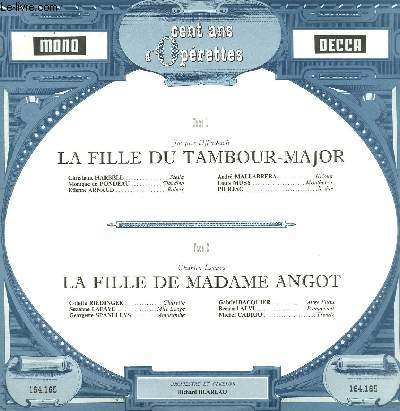 DISQUE VINYLE 33T LA FILLE DU TAMBOUR-MAJOR, LA FILLE DE MADAME ANGOT.