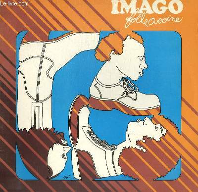 DISQUE VINYLE 33T FOLLE AVOINE. GERONIMO, MARIUS, L'AUTOBUS, LE SERPAT, L'ESCALIER, SUZY, LE COMMISSARIAT, LA MOSQUEE, MILAI, TURNIN'BACK.