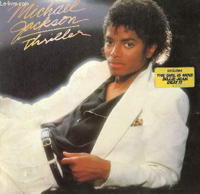DISQUE VINYLE 33T WANNA BE STARTIN' SOMETHIN', BABY ME MINE, THE GIRL IS MINE, THRILLER, BILLIE JEAN, BEAT IT, HUMAN NATURE, P.Y.T, THE LADY IN MY LIFE.