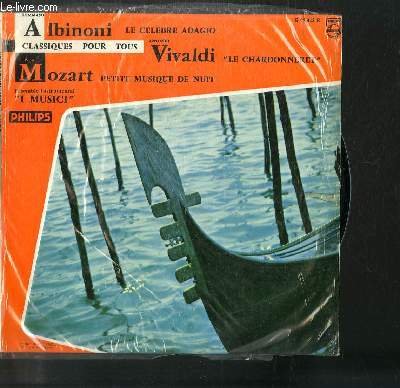 DISQUE VINYLE 33T ADAGIO POUR CORDES ET ORGUE. CONCERTO POUR FLUTE CORDES ET CONTINUO EN RE MAJEUR 