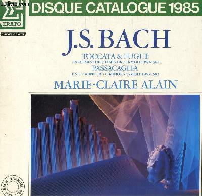 DISQUE VINYLE 33T TOCCATA ET FUGUE EN RE MINEUR, FUGUE EN SOL MINOR, CONCERTO EN LA MINEUR, FANTAISIE ET FUGUE EN SOL MINEUR, PASSACAILLE ET THEME FUGUE EN UT MINEUR.