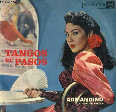 DISQUE VINYLE 33T SOMBREROS ET MANTILLES, GUITARE D'AMOUR, ALMA DE CASTILLA, PASIONARIA, MONTAGNES D'ESPAGNE, JE NE SAIS QUEL AMOUR, TANGO BLEU, ALMA ANDALUZA, MUSIQUE JOUE, MORENA DE MI COPLA, TANGO FLEUR BLEUE, VIEJA ALBORADA.