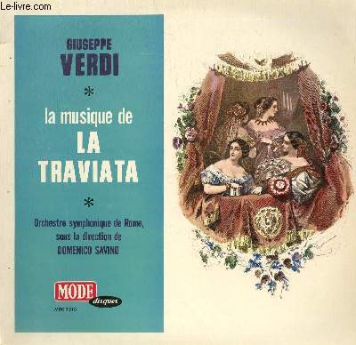 DISQUE VINYLE 33T LA TRAVIATA.