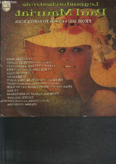 DISQUE VINYLE 33T FROM SOUVENIRS TO SOUVENIRS, ET BONJOUR A TOI L4ARTISTE, EMMANUELLE, OVER THE RAINBOW, SINGIN' IN THE RAIN, OUMPARERE, UNE FILLE AUX YEUX CLAIRS, LE SUD, JOLIE BABY BLUE, PACIFIC HOLIDAY, SI TU T'APPELLES MELANCOLIE, JOANNA FRANCESA.....