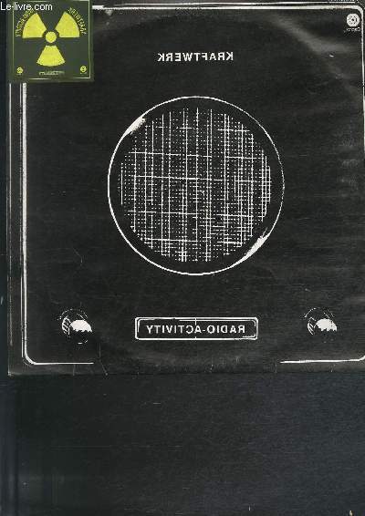 DISQUE VINYLE 33T GEIGER COUNTER, RADIOACTIVITY, RADIOLAND, AIRWAVES, INTERMISSION, NEWS, THE VOICE OF ENERGY, ANTENNA, RADIO STARS, URANIUM, TRANSISTOR, OHM SWEET OHM.