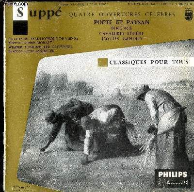 DISQUE VINYLE 33T POETE ET PAYSAN-BOCCACE-CAVALERIE LEGERE-JOYEUX BANDITS-ORCHESTRE STMPHONIQUE DE VIENNE- DIRECTION RUDOLF MORALT-CLASSIQUES POUR TOUS