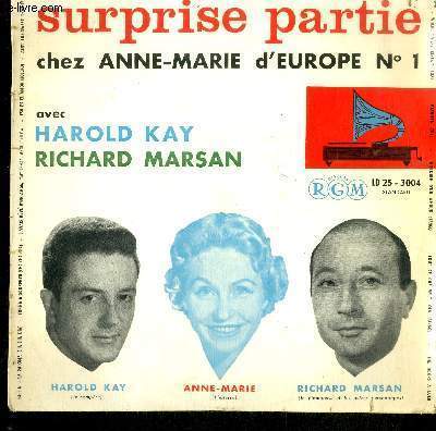 DISQUE VINYLE 33T SURPRISE PARTIE CHEZ ANNE-MARIE D'EUROPE NUMERO1