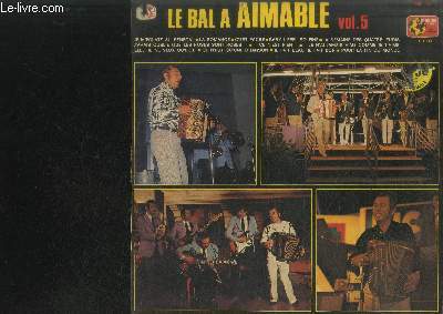 DISQUE VINYLE 33T : LE BAL A AIMABLE VOL.5