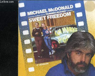 DISQUE VINYLE 33T : SWEET FREEDOM - THEME FROM THE MOTION PICTURE 