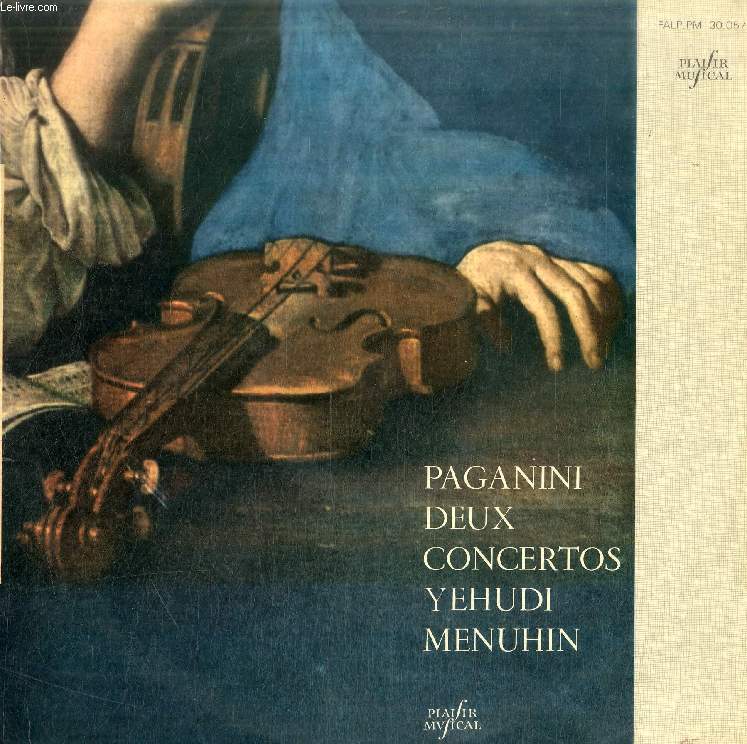 DISQUE VINYLE 33T : DEUX CONCERTOS - Les deux Concertos pour violon et orchestre. Concerto n 1 en R majeur Op. 6. Concerto n 2 en Si mineur Op. 7, 