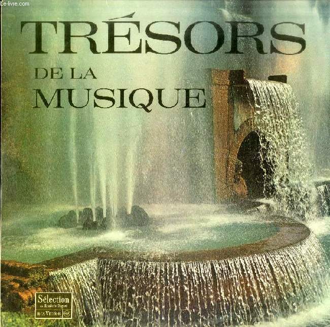 DISQUE VINYLE 33T : TRESORS DE LA MUSIQUE - La Promenade En Traneau (Danse Allemande N 3, Koechel 605, Mozart), Marche Turque Des 