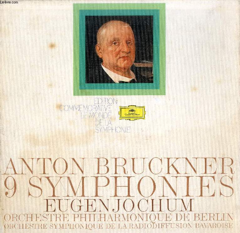 DISQUE VINYLE 33T : 9 SYMPHONIES - Orchestre Philarmonique de Berlin, Orchestre Symphonique de la Radiodiffusion Bavaroise, dir. Eugen Jochum. Symphony N 1 In C Minor, Symphony N 2 In C Minor, Symphony N 3 In D Minor, Symphony N 4 In E Flat Major...