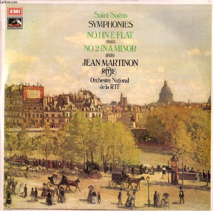 DISQUE VINYLE 33T : SYMPHONIES N 1 IN E FLAT (1855), N 2 IN A MINOR (1878) - Orchestre National De La RTF, dir. Jean Martinon