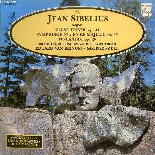 DISQUE VINYLE 33T : VALSE TRISTE, Op. 44, SYMPHONIE N 2 EN RE MAJEUR, Op. 43, FINLANDIA, Op. 26