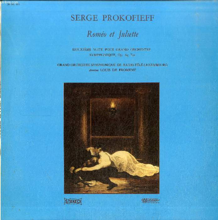 DISQUE VINYLE 33T : ROMEO ET JULIETTE, 2e SUITE POUR GRAND ORCHESTRE SYMPHONIQUE, Op. 64 Ter