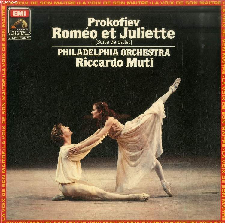 DISQUE VINYLE 33T : ROMEO ET JULIETTE (SUITE DE BALLET) - The Philadelphia Orchestra, dir. Riccardo Muti. Suite n 1, Op. 64 bis. Suite n 2, Op. 64 ter