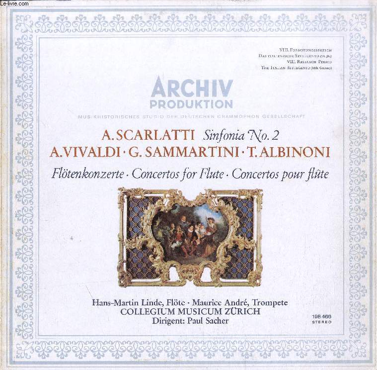 DISQUE VINYLE 33T : SINFONIA N 2 / FLTENKONZERTE (CONCERTOS FOR FLUTE / CONCERTOS POUR FLUTE) (VIII. FORSCHUNGSBEREICH, DAS ITALIENISCHE SETTECENTO, VIII. RESEARCH PERIOD) - A. Scarlatti, A. Vivaldi, G. Sammartini, T. Albinoni. Collegium Musicum Zrich