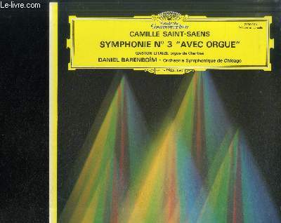 DISQUE VINYLE 33T : Symphonie n3 avec orgue - Adagio - Allegro moderato - Poco adagio, Allegro moderato - Presto - Maestoso - Allegro