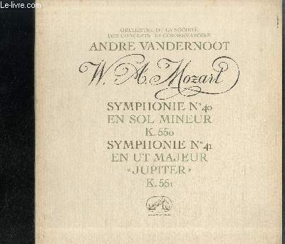 DISQUE VINYLE 33T : Symphonie n40 en sol mineur K.550, Symphonie n41 en ut majeur 