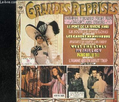 DISQUE VINYLE 33T : GRANDES REPRISES - ORIGINAL VERSIONS FROM FILM CLASSICS AND OTHERS - The river kwai, Le jour le plus long, Les canons de Navarone, Gunfight at ok corral, Theme from Z, To yelasto pedi, Maria, Tonight, On the street where you live