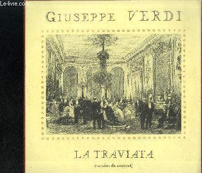 DISQUE VINYLE 33T MICROSILLON : LA TRAVIATA (VERSION DE CONCERT)