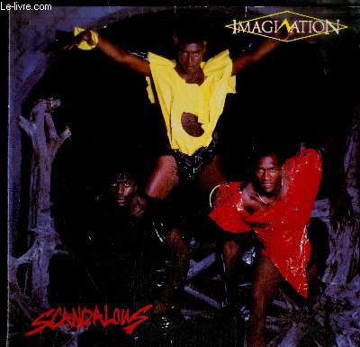 DISQUE VINYLE 33T : SCANDALOUS - New dimension, State of love, Point of no return, When I see the fire, Shoo be doo da, Dabba doobee, Wrong in love, Looking at midnight, The need to be free